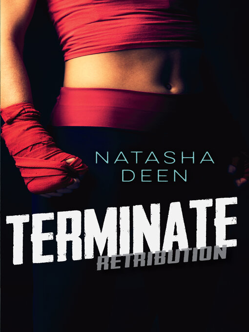 Title details for Terminate by Natasha Deen - Wait list